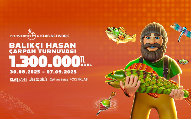 Pragmatic Play & Klas Network Özel Balıkçı Hasan Turnuvası